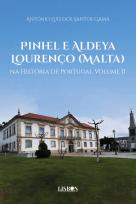 Pinhel e Aldeya Lourenço (Malta) na História de Portugal - Volume II