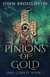 Pinions Of Gold
