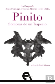 Pinito. Sombras De Un Trapecio