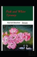 Pink And White Tyranny Illustrated Edition