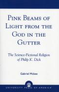Pink Beams Of Light From The God In The Gutter