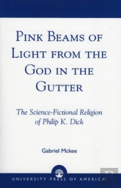 Pink Beams Of Light From The God In The Gutter