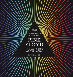 Bertrand.pt - Pink Floyd : The Dark Side Of The Moon ; Le Collector Des 50 Ans