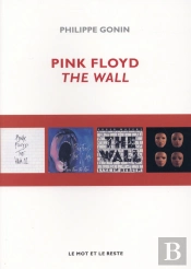 Pink Floyd ; The Wall