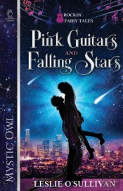 Pink Guitars And Falling Stars