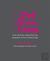 Pink House Living