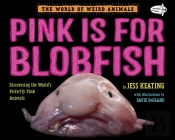 Pink Is For Blobfish