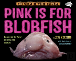 Bertrand.pt - Pink Is For Blobfish