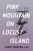 Pink Mountain On Locust Island