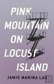 Pink Mountain On Locust Island