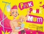 Pink Punk Mum