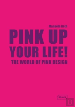 Bertrand.pt - Pink Up Your Life!