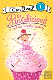 Pinkalicious And The Cupcake Calamity