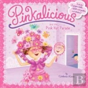 Pinkalicious And The Pink Hat Parade