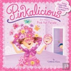 Bertrand.pt - Pinkalicious And The Pink Hat Parade