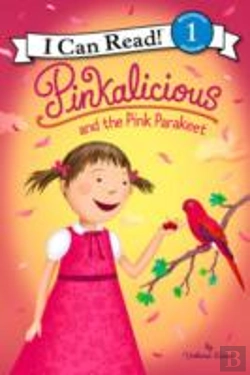 Bertrand.pt - Pinkalicious And The Pink Parakeet