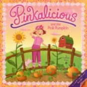Pinkalicious And The Pink Pumpkin