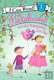 Pinkalicious And The Pinkatastic Zoo Day