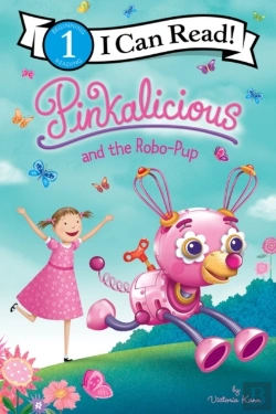 Bertrand.pt - Pinkalicious And The Robo-Pup