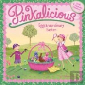 Pinkalicious: Eggstraordinary Easter