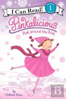 Pinkalicious: Pink Around The Rink