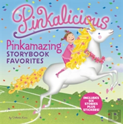 Bertrand.pt - Pinkalicious: Pinkamazing Storybook Favorites