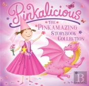 Pinkalicious: The Pinkamazing Storybook Collection