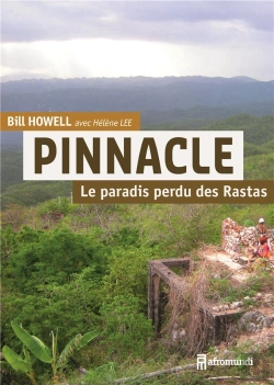 Bertrand.pt - Pinnacle, Le Paradis Perdu Des Rastas