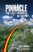 Pinnacle: The Lost Paradise Of Rasta
