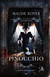 Pinocchio - Les Contes Interdits