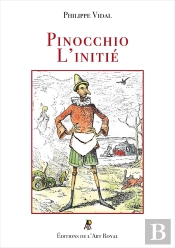 Pinocchio L'Initié : Pinocchio L'Initié