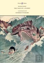 Pinocchio - The Tale Of A Puppet - Illustrated By Charles Folkard