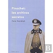 Pinochet: Los Archivos Secretos