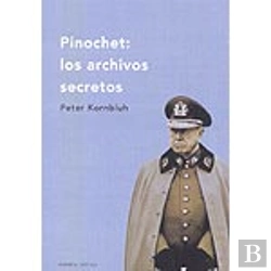 Bertrand.pt - Pinochet: Los Archivos Secretos