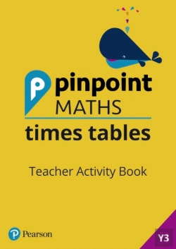 Bertrand.pt - Pinpoint Maths Times Tables Year 3 Teacher Activity Book