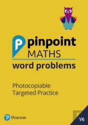 Pinpoint Maths Word Problems Year 6 Teac