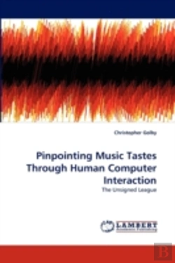 Bertrand.pt - Pinpointing Music Tastes Through Human Computer Interaction