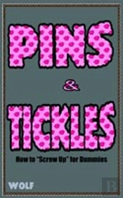 Pins & Tickles