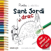 Pinta I Escriu Sant Jordi I El Drac