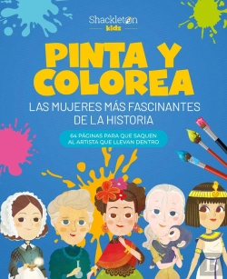 Bertrand.pt - Pinta Y Colorea Las Mujeres Mas Fascinantes De La Historia