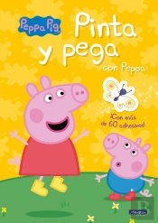 Pinta Y Pega Con Peppa (Peppa Pig. Actividades)
