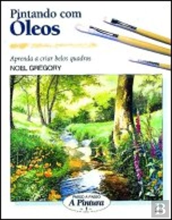 Bertrand.pt - Pintando com Óleos