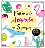 Pintar A La Acuarela En 5 Pasos
