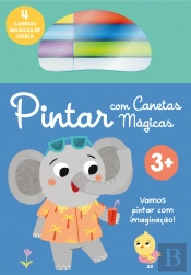 Pintar com Canetas Mágicas - Elefante 3+