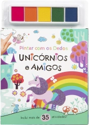 Pintar com os Dedos - Unicórnios e Amigos