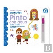 Pinto Con Agua - Cuentos (Hansel Y Gretel, El Hada De Los Dientes Y Rapunzzel)