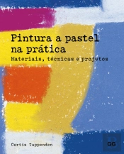 Pintura a Pastel na Prática