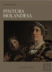 Pintura Holandesa Del Siglo Xvii En El Museo Del Prado