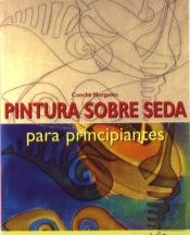 Pintura sobre Seda para Principiantes