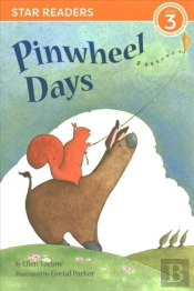 Pinwheel Days (Star Readers Edition)